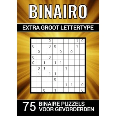 Afbeelding van Binairo Extra Groot Lettertype 75 Binaire Puzzels voor Gevorderden