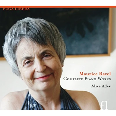 Afbeelding van Alice Ader Ravel: Complete Piano Works (2 CD)