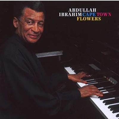 Afbeelding van Abdullah Ibrahim Cape Town Flowers (CD)
