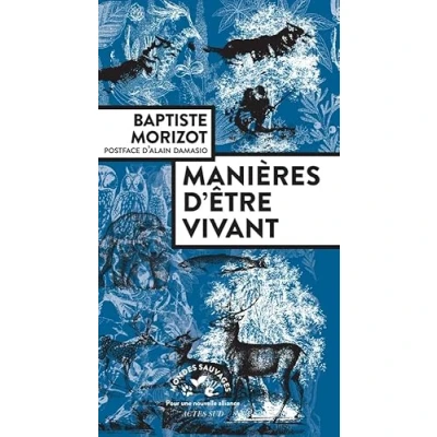 Afbeelding van Manières d&#039;être vivant: Enquêtes sur la vie à travers nous