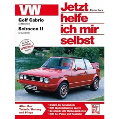 Afbeelding van VW Golf Cabrio ab März &#039;79 / Scirocco II April &#039;81