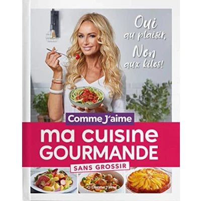 Afbeelding van MA CUISINE GOURMANDE SANS GROSSIER