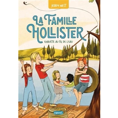 Afbeelding van LA FAMILLE HOLLISTER,2:ENQUETE AU FIL DE L&#039;EAU
