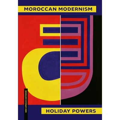 Afbeelding van New African Histories Moroccan Modernism