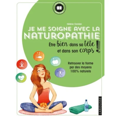 Image de Je me soigne avec la Naturopathie