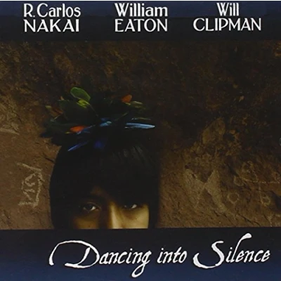Afbeelding van Carlos R. &amp; William Eaton Nakai Dancing Into Silence (CD)