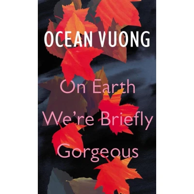 Afbeelding van On Earth We&#039;re Briefly Gorgeous
