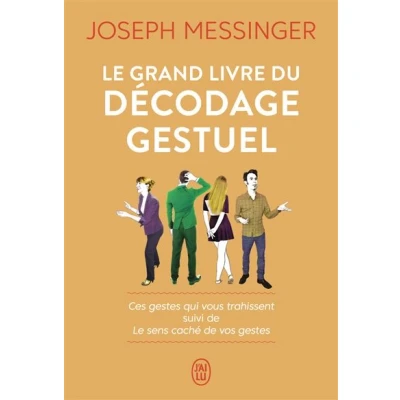 Image de Le grand livre du décodage gestuel