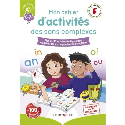 Image de Mon cahier d&#039;activités des Alphas Les sons complexes