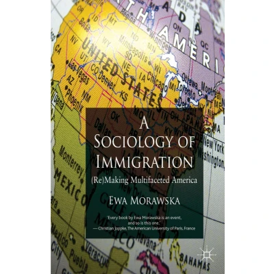 Afbeelding van A Sociology of Immigration