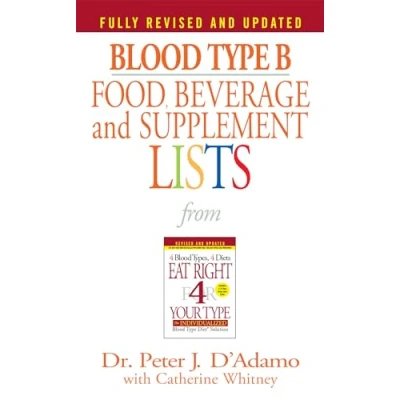 Afbeelding van Blood Type B Food, Beverage And Supplemental Lists
