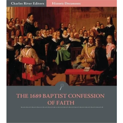 Afbeelding van The 1689 Baptist Confession of Faith