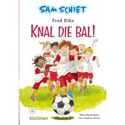 Afbeelding van Leren lezen met Kluitman Sam schiet. Knal die bal!