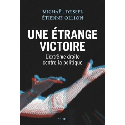 Afbeelding van RIPOSTES CONTRE L&#039;ETRANGE VICTOIRE DE L&#039;EXTREME DROITE