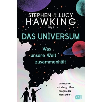 Afbeelding van Das Universum Was unsere Welt zusammenhält