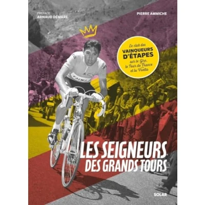 Afbeelding van LES SEIGNEURS DES GRANDS TOURS
