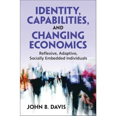 Afbeelding van Identity, Capabilities, and Changing Economics