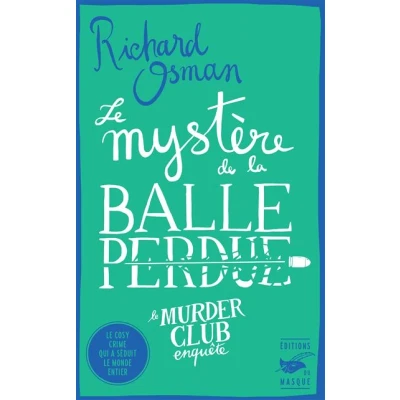 Image de Le Mystère de la balle perdue