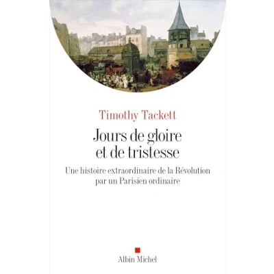 Afbeelding van JOURS DE GLOIRE ET TRISTESSE UNE HISTOIRE EXTRAORDINAIRE