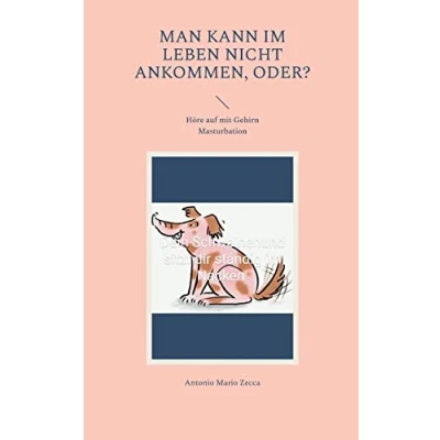 Afbeelding van Man kann im Leben nicht ankommen, oder?