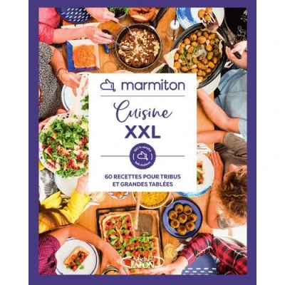 Image de Marmiton Cuisine XXL 60 recettes pour tribus et grandes familles