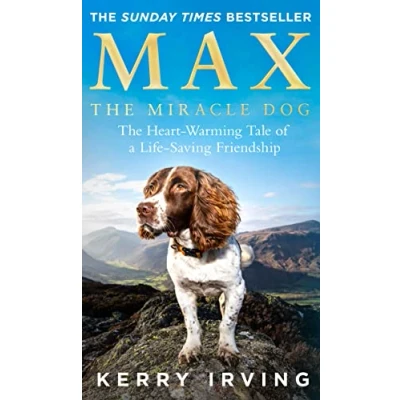 Afbeelding van Max The Miracle Dog Heartwarming Tale of a Lifesaving Friendship