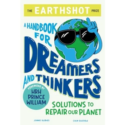 Afbeelding van The Earthshot Prize: A Handbook for Dreamers and Thinkers
