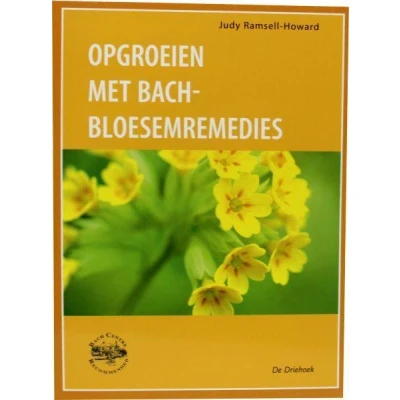 Afbeelding van Opgroeien met Bach Bloesem Remedies