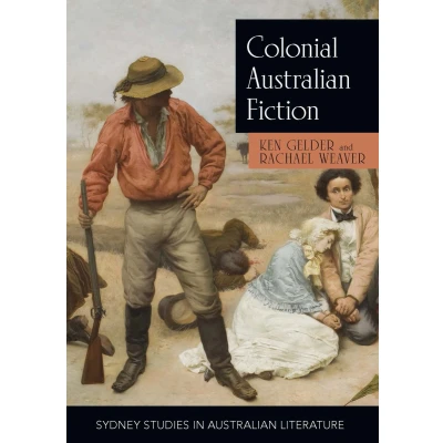 Afbeelding van Sydney Studies in Australian Literature Colonial Fiction