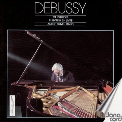 Afbeelding van Debussy: 24 Preludes for Piano / Anker Blyme