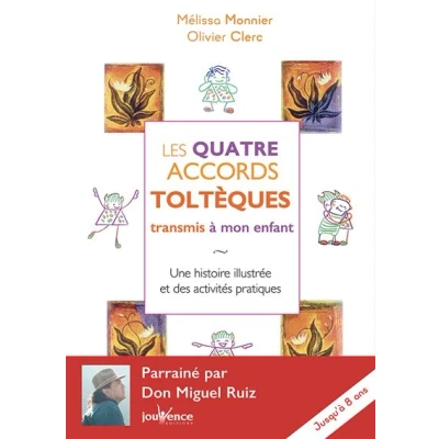 Image de Les quatre accords toltèques transmis à mon enfant