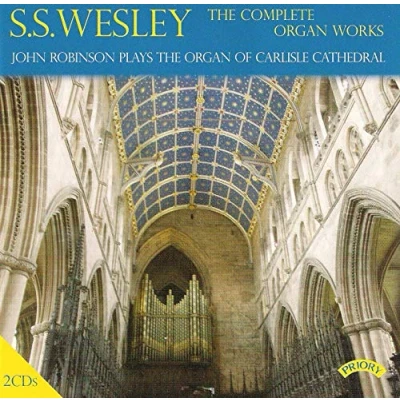 Afbeelding van The Complete Organ Works Of S.S.Wesley / Carlisle Cathedral