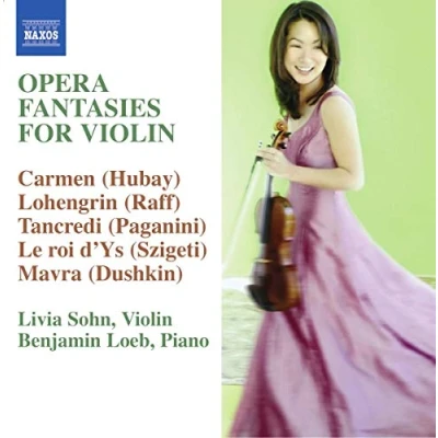 Afbeelding van Livia Sohn &amp; Benjamin Loeb Opera Fantasies For Violin (CD)