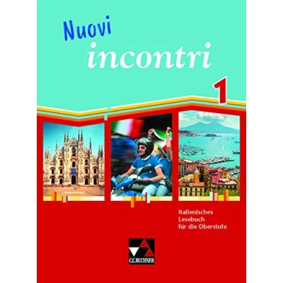 Afbeelding van Nuovi incontri / 1: Italienisches Lesebuch für die Oberstufe (Nuovi incontri: