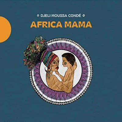 Afbeelding van Djeli Moussa Condé &amp; Gérald Bonnegrace Africa Mama (CD)