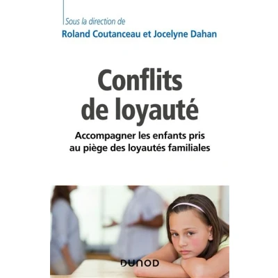 Image de les conflits de loyauté Accompagner enfants pris au piège des loyautés familiales
