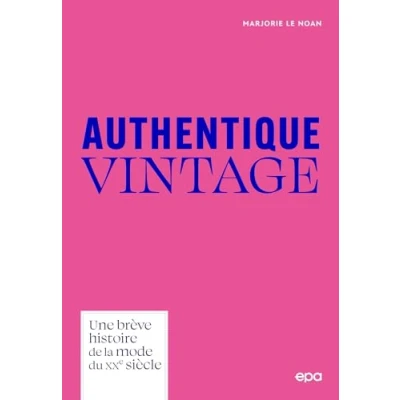 Afbeelding van Culture vintage la veritable histoire de mode 1920 1990