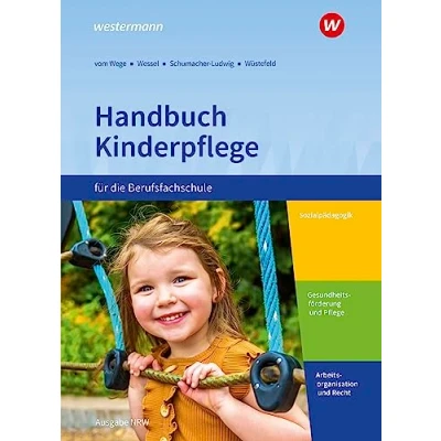 Afbeelding van Handbuch Kinderpflege für die Berufsfachschule. Schulbuch. Nordrhein Westfalen