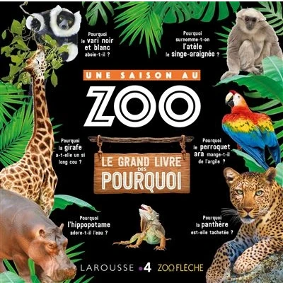 Image de Une Saison au ZOO le grand livre des pourquoi