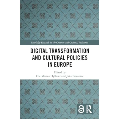 Afbeelding van Routledge Research in the Creative and Cultural Industries Digital Transformation Policies Europe