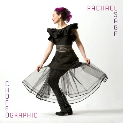 Afbeelding van Rachael Sage Choreographic (CD)