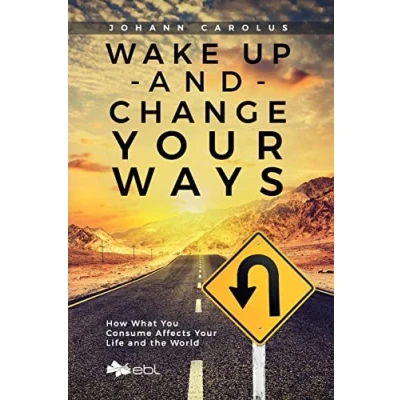 Afbeelding van Wake Up and Change Your Ways