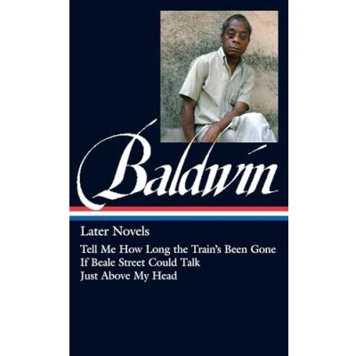 Afbeelding van James Baldwin Later Novels