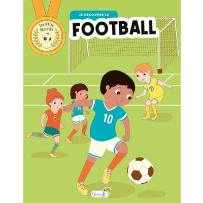 Afbeelding van JE DECOUVRE LE FOOTBALL