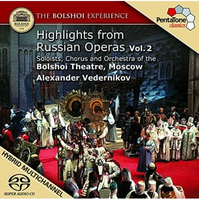 Afbeelding van Alexander Vedernikov, Soloists of Bolshoi Theatre Moscow Highlights from Russian Operas Vol. 2 (Super Audio CD)