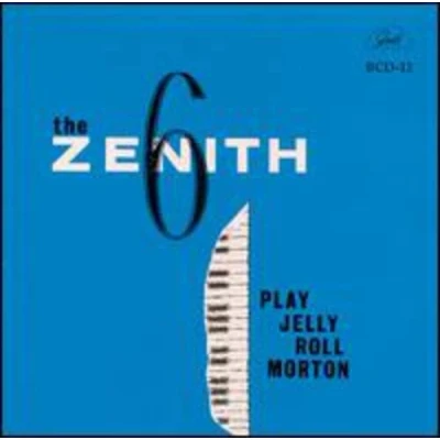 Afbeelding van The Zenith Six Play Jelly Roll Morton (CD)