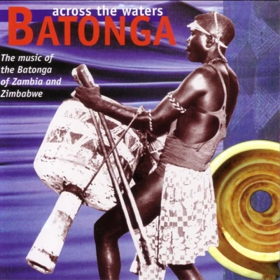 Afbeelding van Various Artists Batonga: Across The Waters (CD)