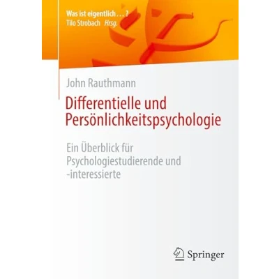 Afbeelding van Was ist eigentlich …? Differentielle und Persönlichkeitspsychologie