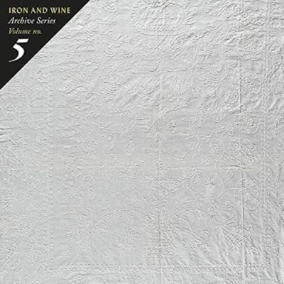 Afbeelding van Iron &amp; Wine Archive Vol.5
