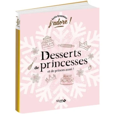 Image de Desserts de princesses (et princes aussi !)